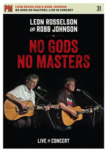 Leon Rosselson & Robb Johnson - No Gods No Masters: Live In Concert
