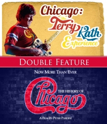 Chicago - Double Feature: Now More Than Ever: History Of/The Terry Kath Experience