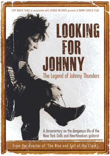 Johnny Thunders - Looking For Johnny: The Legend Of Johnny Thunders