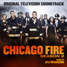 Atli Orvarsson - Chicago Fire Season 2 (Original Television Soundtrack)