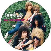 New York Dolls - All Dolled Up: Interview PictureDisc