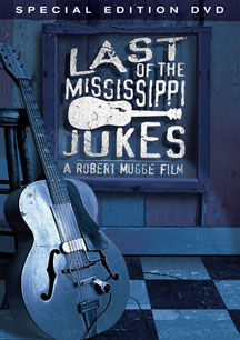 Last Of The Mississippi Jukes