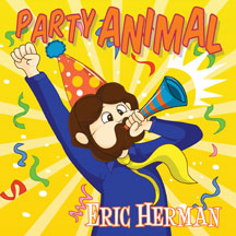 Eric Herman - Party Animal