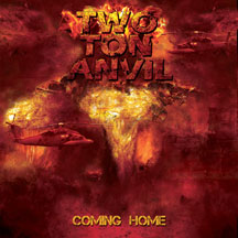 Two Ton Anvil - Coming Home