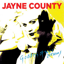 Jayne County - Goddess Of Wet Dreams