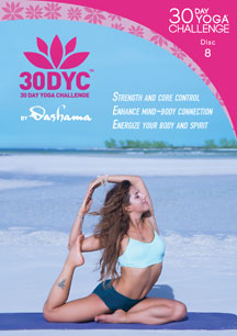 Dashama Konah Gordon - 30DYC: 30 Day Yoga Challenge With Dashama Disc 8