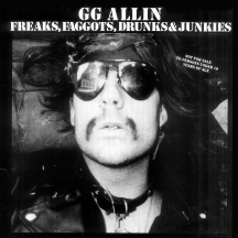 GG Allin - Freaks, Faggots, Drunks and Junkies (Shit Vinyl Variant)