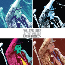 Walter Lure & The Waldos - Live In Brooklyn