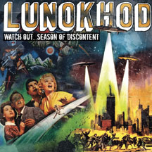 Lunokhod - Watch Out... Season Of Discontent
