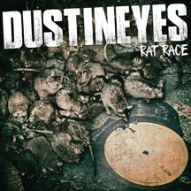 Dustineyes - Rat Race