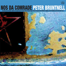 Peter Bruntnell - Nos Da Comrade