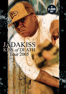Jadakiss - Kiss Of Death: Tour 2005