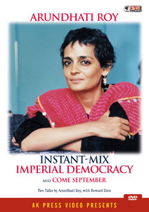 Arundhati Roy - Instant-Mix Imperial Democracy And Come September
