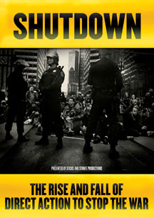 Shutdown: The Rise And Fall Of Direct Action To Stop The War