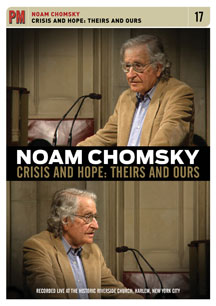 Noam Chomsky - Crisis And Hope: Theirs And Ours