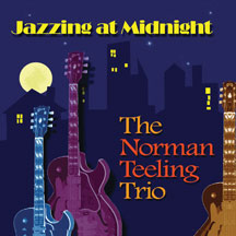 Norman Teeling Trio - Jazzing At Midnight