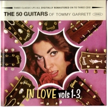 Tommy Garrett - 50 Guitars In Love (volumes 1-3)
