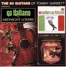 Tommy Garrett - Go Italiano & Midnight Lovers