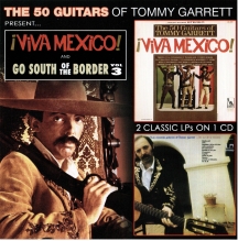 Tommy Garrett - Viva Mexico! & Go South Of The Border Vol. 3