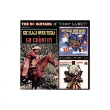 Tommy Garrett - Six Flags Over Texas & 50 Guitars Go Country