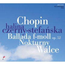 Halina Czerny-Stefanska - Chopin: Ballades, Nocturnes And Waltzes