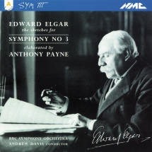 BBC Symphony Orchestra - Elgar: Symphony No. 3, Op. 88
