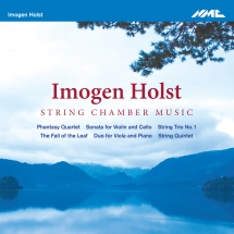 Simon Hewitt Jones & David Worswick & Tom Hankey - Imogen Holst: String Chamber Music