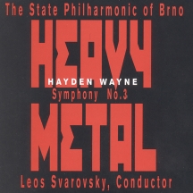Hayden Wayne & The State Philharmonic of Brno (Czech Republic) - Symphony #3: Heavy Metal