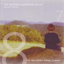 Hayden Wayne & The Wallinger String Quartet - The Nuzerov Quartets #6, 7 & 8