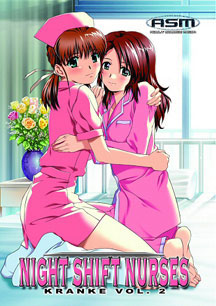 Night Shift Nurses: Kranke Volume 2!