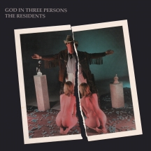 Residents - God In Three Persons: 3CD pREServed Edition