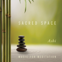 Ashi - Sacred Space: Music For Meditation