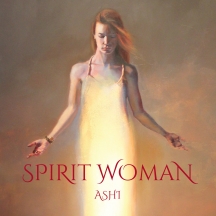 Ashi - Spirit Woman