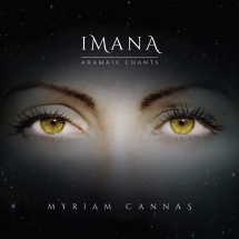 Myriam Cannas - Imana: Aramaic Chants