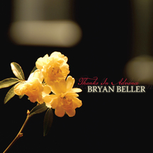 Bryan Beller - Thanks In Advance