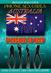 Pleasure So Deep/Phone Sex Girls Australia Double Feature