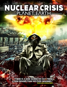 Nuclear Crisis: Planet Earth