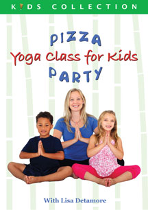 Lisa Detamore - Pizza Party: Yoga Class For Kids