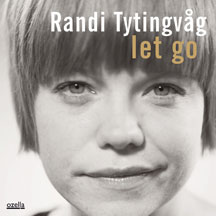 Randi Tytingvag - Let Go