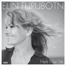 Elin Furubotn - Heilt Nye Vei