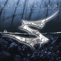 Sentenced - The Cold White Light [Reissue]