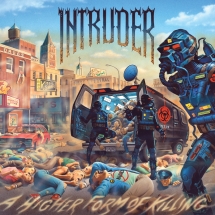 Intruder - A Higher Form Of Killing [Reissue]