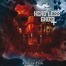 The Headless Ghost - King Of Pain