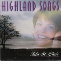 Isla St Clair - Highland Songs