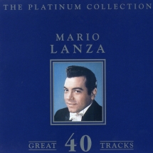 Mario Lanza - The Platinum Collection (2cd)