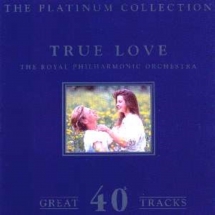 the Royal Philharmonic Orchestra - True Love: the Platinum Collection (2cd)
