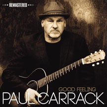 Paul Carrack - Good Feeling (Remastered Edition)