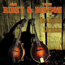 Bibey, Alan/benson, Wayne - The Mandolin Chronicles