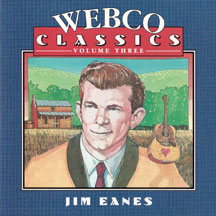 Jim Eanes - Webco Classics Vol. 3