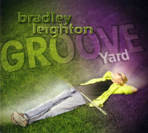 Bradley Leighton - Groove Yard